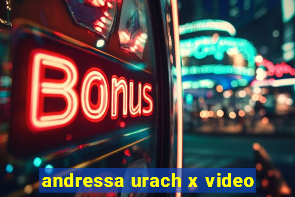 andressa urach x video